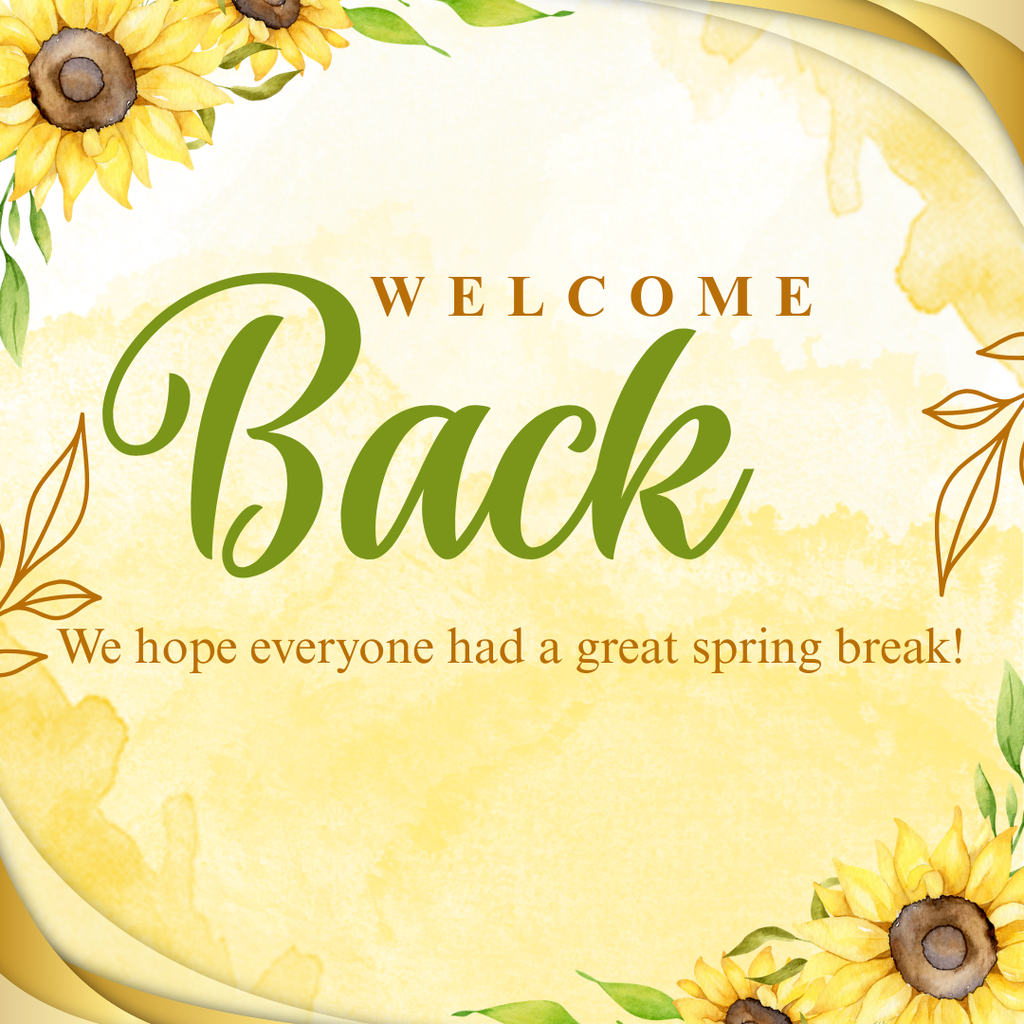 Welcome Back Students and Staff