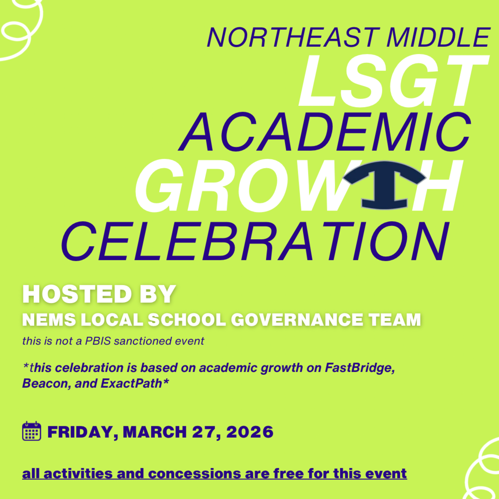 NEMS LSGT ACADEMIC GROWTH CELEBRATION