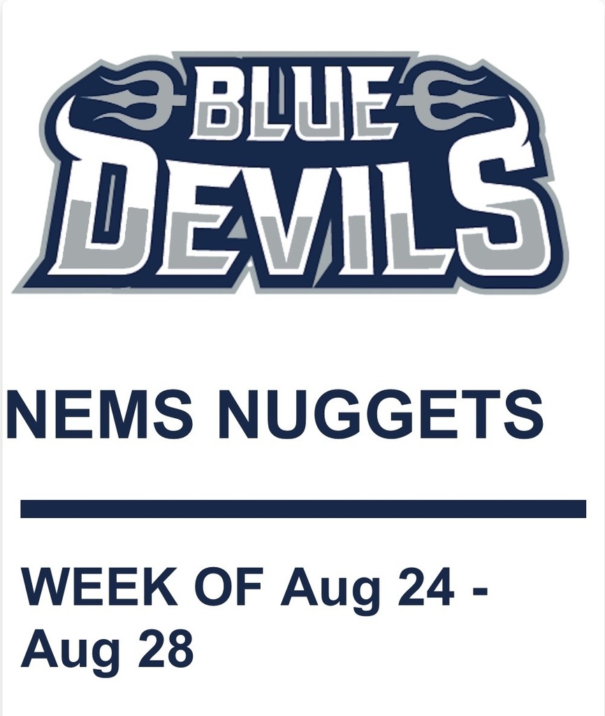 NEMS NUGGETS AUGUST 24-28
