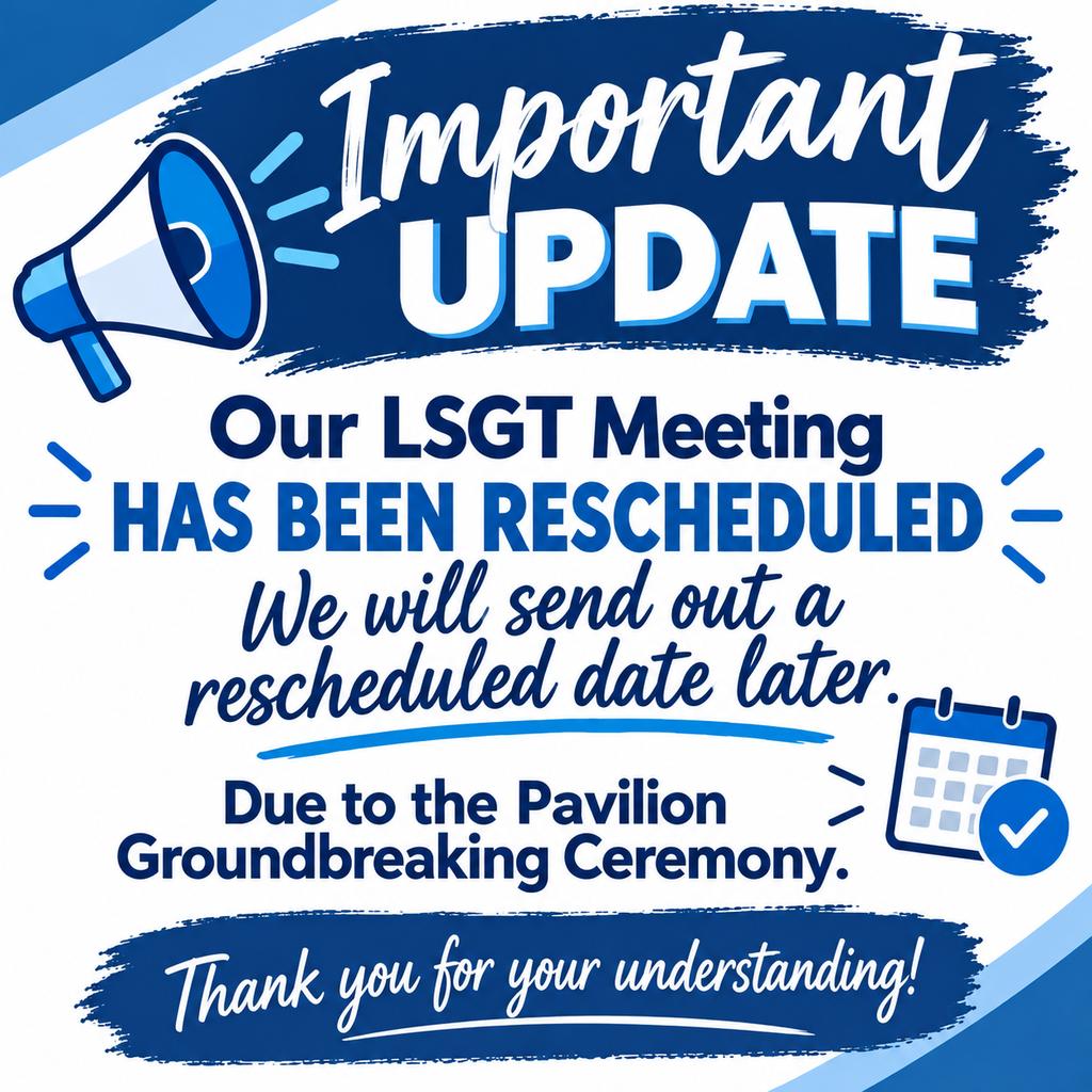 LGST Meeting Rescheduled