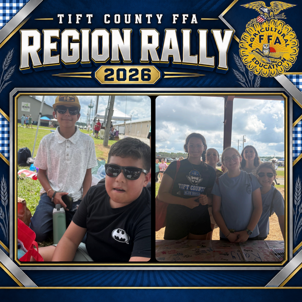 Tift County FFA Region Rally 2026 graphic featuring two photos of ESMS students enjoying the outdoor rally. Two students relax together in one photo, while a group of students poses at an activity table in the other.