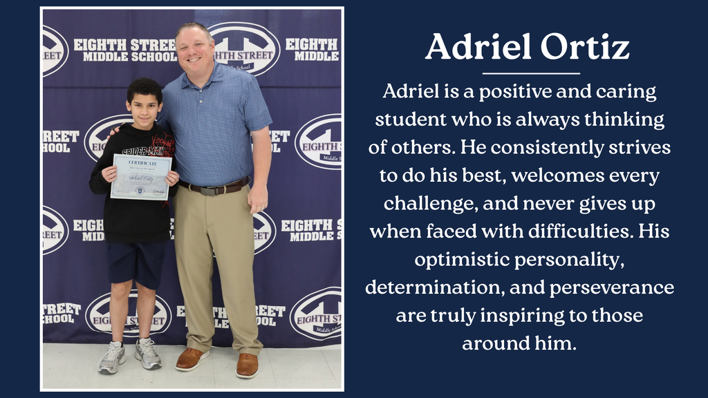 Adriel Ortiz Student of the Month