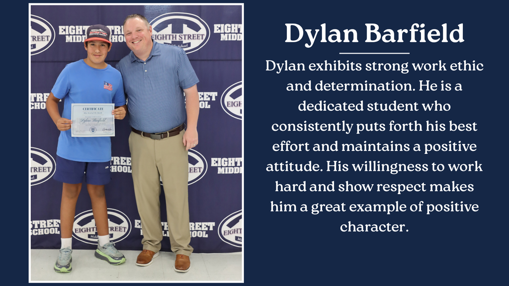 Dylan Barfield Student of the Month