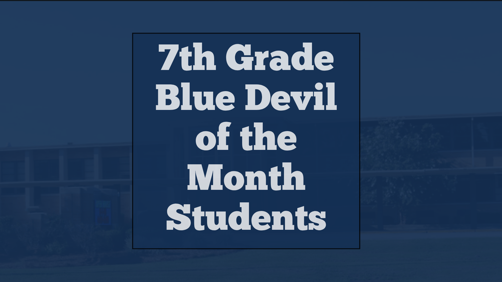 7th Grade Student of the Month