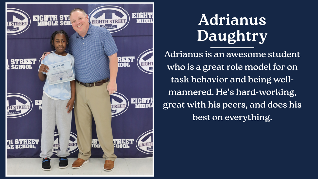 Adrianus Daughtry Student of the Month