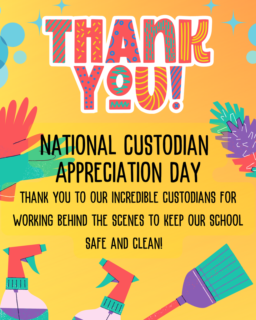 School Custodian appreciation day!