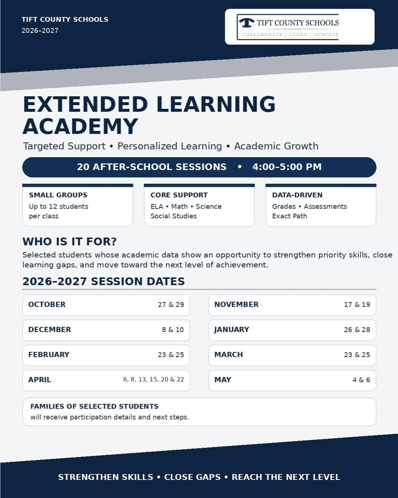 Writing Tift County Schools Extended Learning Academy flyer for 2026–2027. The program offers 20 after-school sessions from 4:00–5:00 PM for selected students needing additional academic support. Sessions run October through May. Families of selected students will receive participation details.