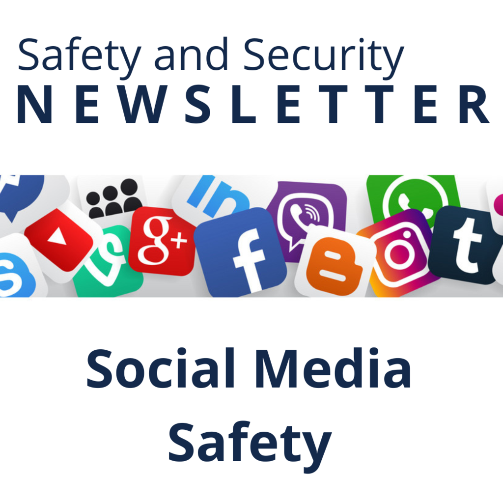 Safety and Security Newsletter