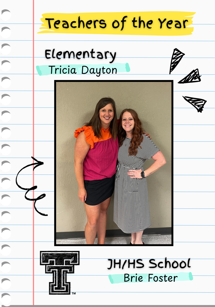 Teachers of the year awards were given to Tricia Dayton and Brie Foster.