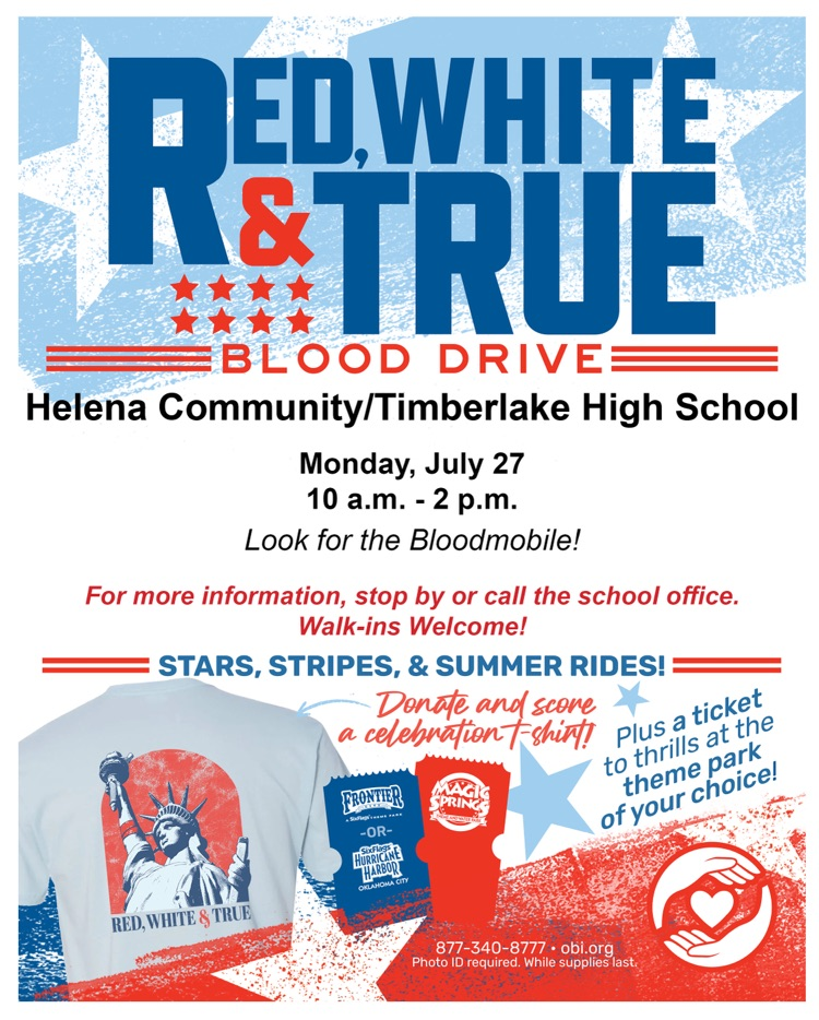 Helena Community/Timberlake HS Blood Drive July 27, 10am-2pm  