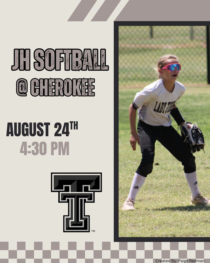 JH Softball plays at Cherokee, Aug. 24 at 4:30 PM 
