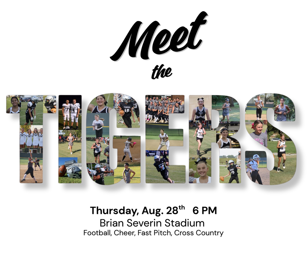 Meet the Tigers Thursday Aug. 28th at 6 pm 