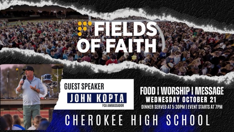 Fields of Faith will be this Wednesday, 10/21, at Cherokee HS