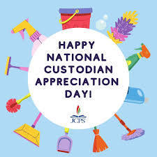 Happy National Custodian Appreciation Day