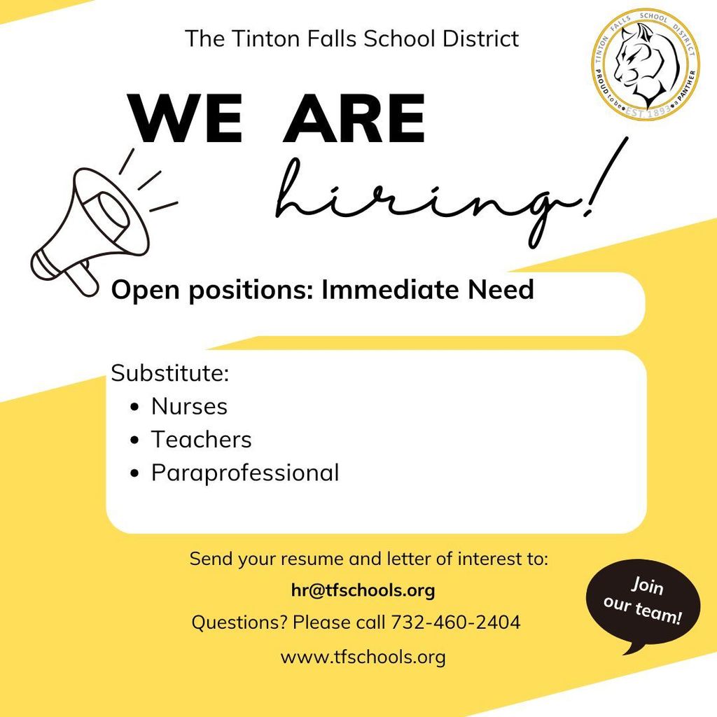 We are hiring: Open positions needed for subsitute teacher, paraprofessional, and nurse
