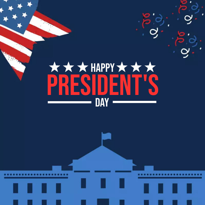 Happy Presidents Day with a picture of the White house