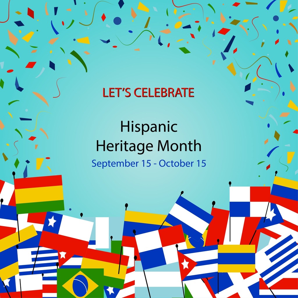 Let's Celebrate Hispanic Heritage Month