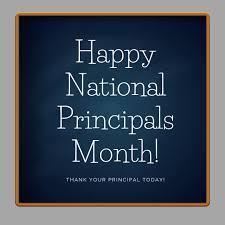 A sign that says Happy National Principal Month!