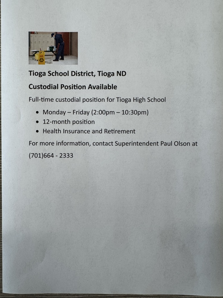 custodial position available for Tioga High School.