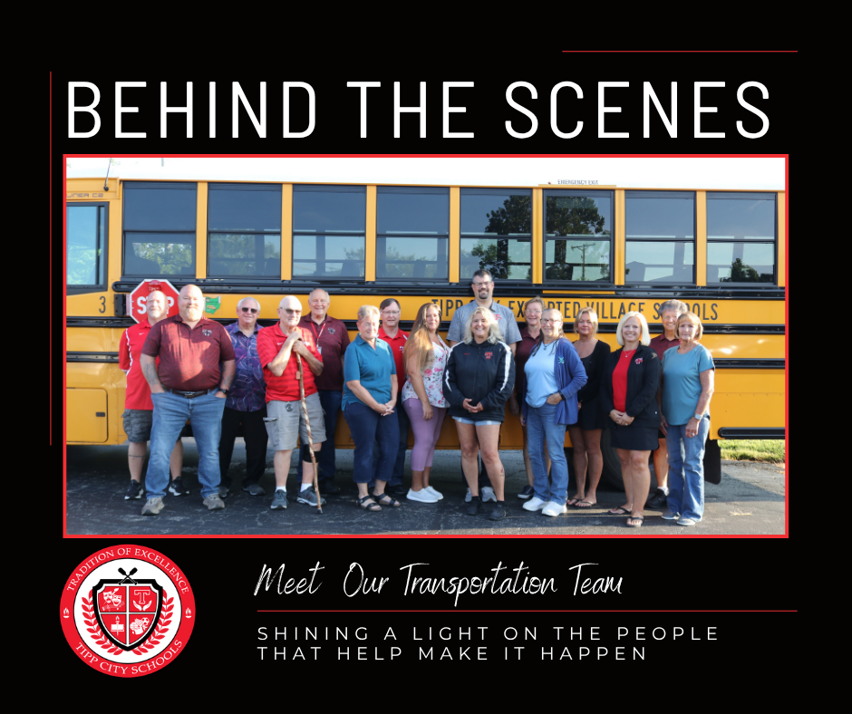Behind the Scenes. Meet our Transportation Team.