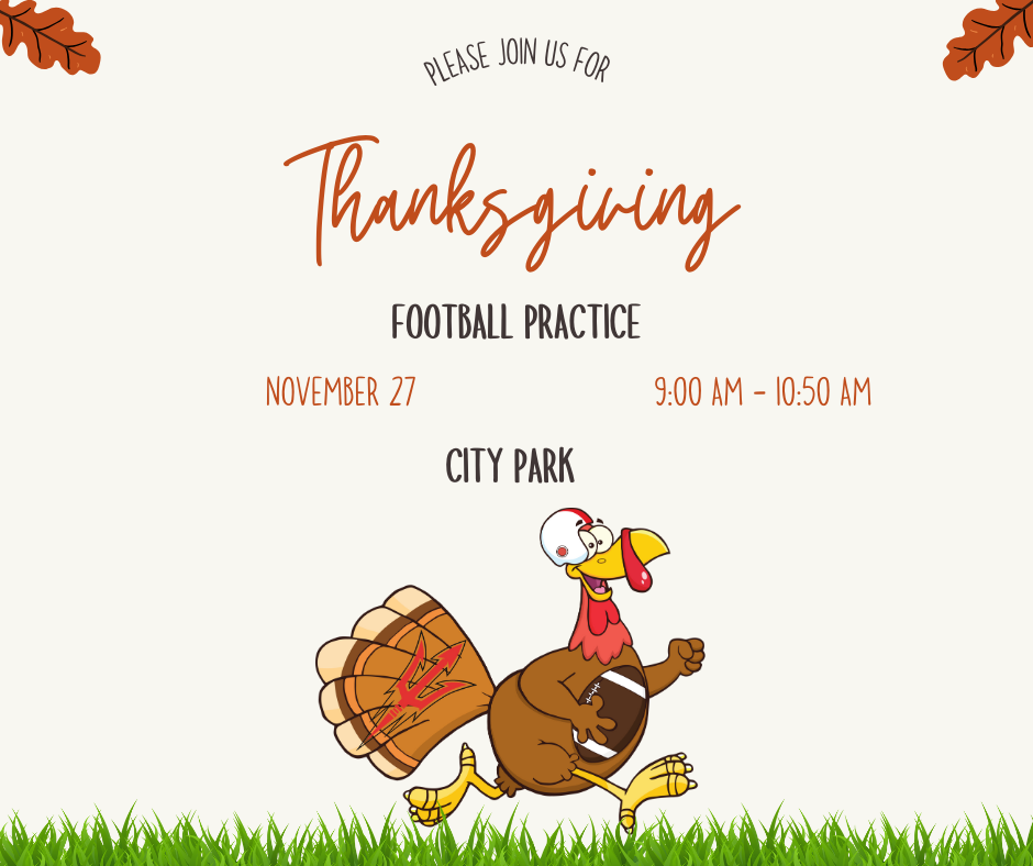 Thanksgiving Day football practice.