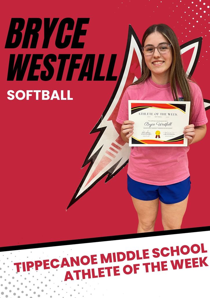 Tippecanoe Middle school Athlete of the Week.