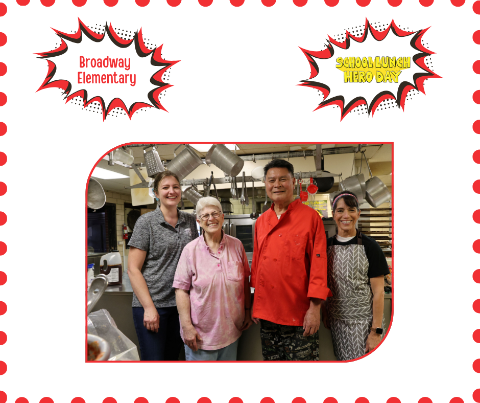 Super Hero Lunch Day with our Broadway Elementary cafeteria staff.