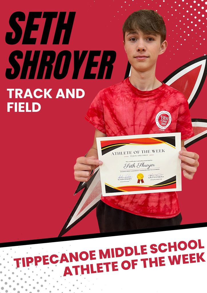 Tippecanoe Middle School Athlete of the Week, Seth Royer with his certificate.