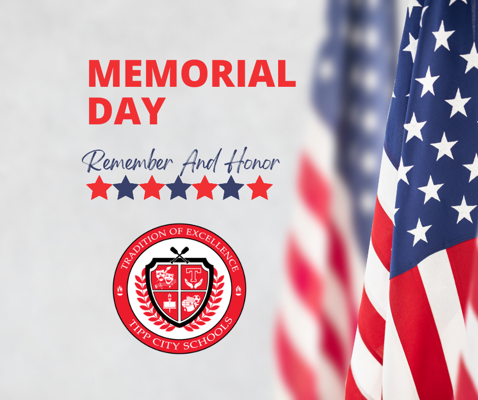 Memorial Day graphic with a flag and it says Remember and Honor.