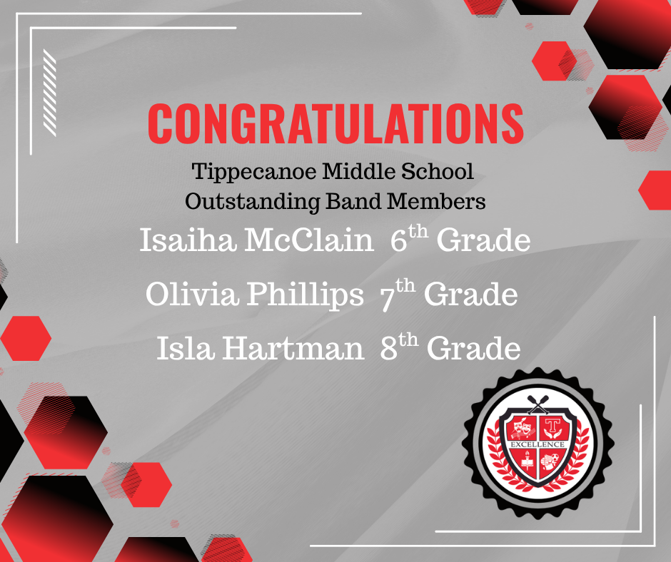 Graphic to congratulation the three TMS Outstanding Band Member for the school year.