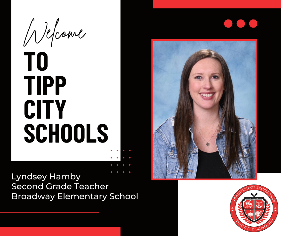 Welcome to Tipp City Schools, Lyndsey Hamby.