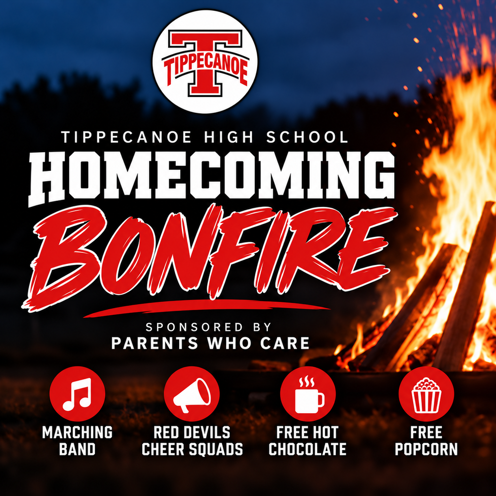 THS Homecoming Bonfire graphic with the Tippecanoe logo and sponsored by Parents Who Care.