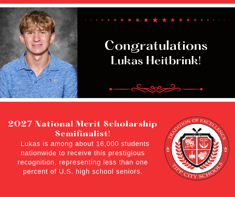 Graphic to congratulate Lukas Heitbrink as a National Merit Semifinalist.