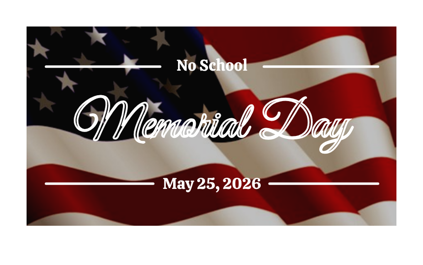 Memorial Day - No School with American flag in background