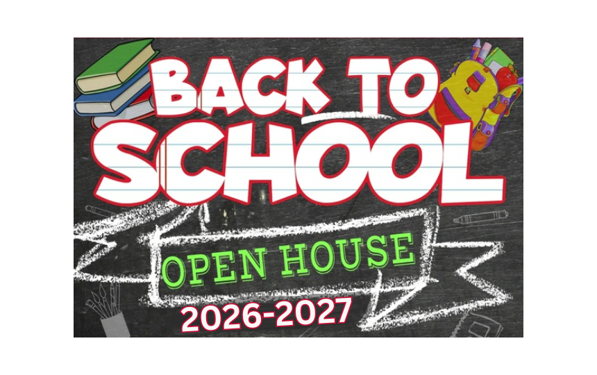 Back to School Open House 2026-2027 with school supplies in background