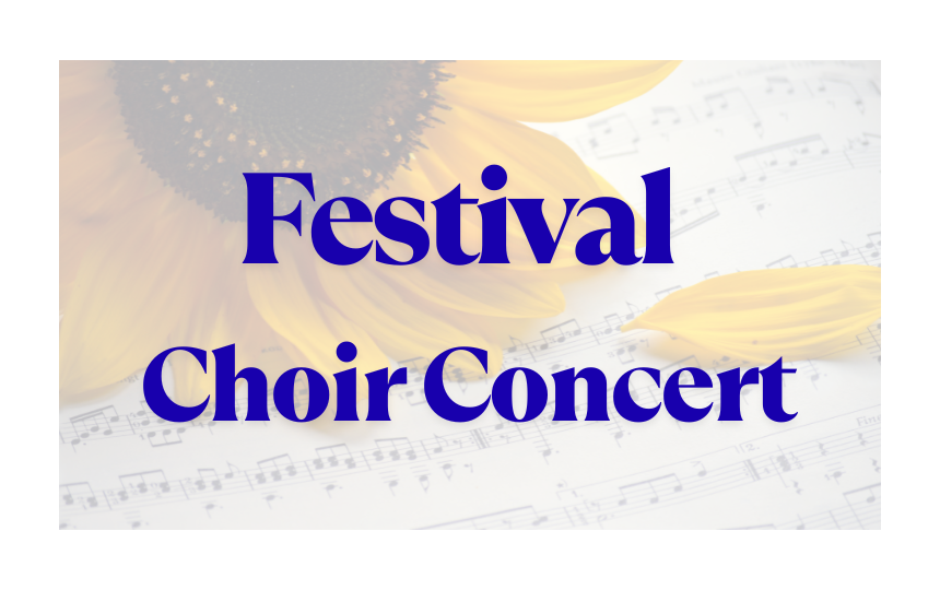 Festival Choir Concert with washed out sheet music and sunflower