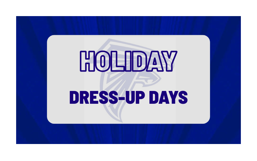 Holiday Dress-up Days with washed out falcon and blue background
