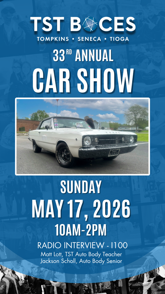 Promotional graphic for the 33rd Annual TST BOCES Car Show featuring a photo of a white classic car. The graphic includes event details for Sunday, May 17, 2026, from 10 a.m. to 2 p.m., and highlights a radio interview with TST Auto Body teacher Matt Lott and Auto Body senior Jackson Scholl on I100.