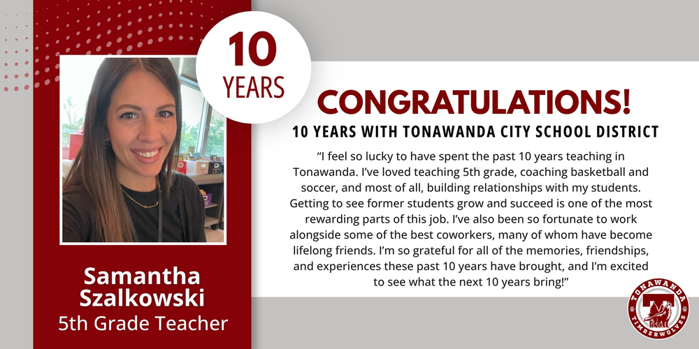 congratulations, samantha Szalkowski , 10 years