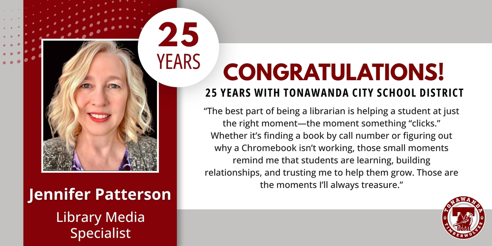jennifer patterson, library media specialist, congratulations, 25 years