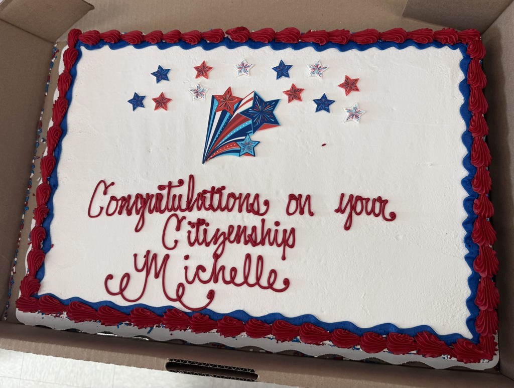 Ms. Michelle passed her citizenship test!