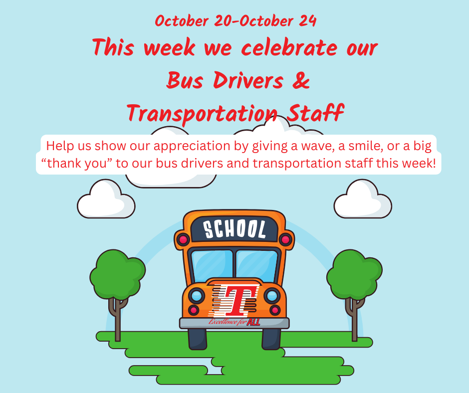 Bus Driver & Staff Appreciation Luncheon Friday, October 21, 2022 1230 PM @ Toombs County Ag Center