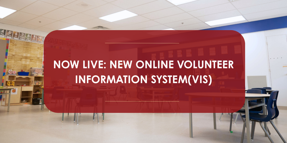 Now Live: New Online Volunteer Information System (VIS)