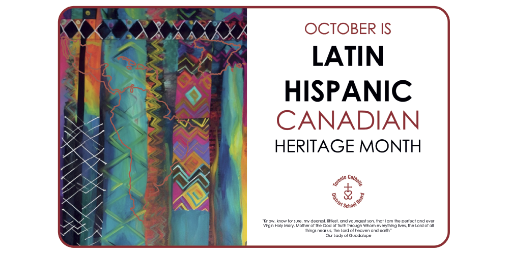 A poster that reads October is Latin Hispanic Canadian Heritage Month