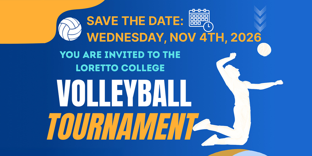 A promotional banner for a volleyball tournament at Loretto College on November 4, 2026, with event details, registration info, and volleyball-themed graphics.