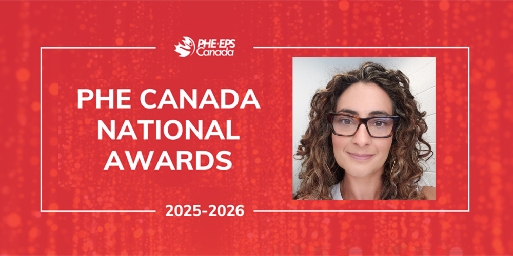 Banner with a red bubbly background with the text on top in white that says "PHE Canada National Awards 2025-2026" with the PHE-EPS Canada logo, along with the photo of Lisa Faria