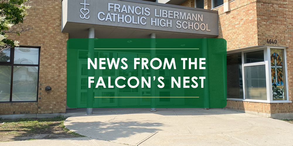 Banner saying "News from the Falcon's Nest" with a photo of the Francis Libermann Catholic High School building in the background