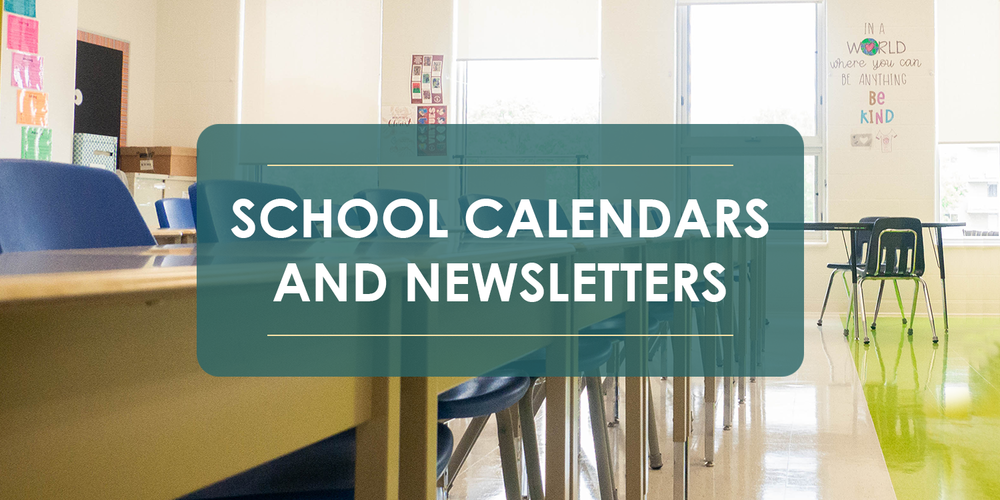Photo of an empty classroom with desks and chairs arranged in rows. A large teal banner in the centre displays the words ‘School Calendars and Newsletters.’ The room has bright natural light from tall windows, colourful posters on the walls, and a polished floor.