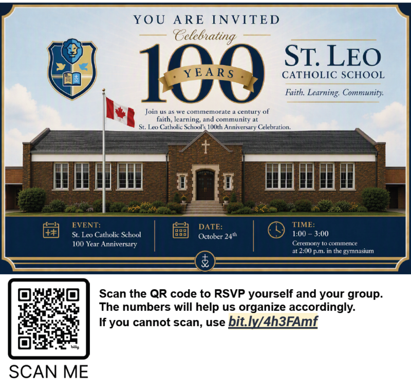 Poster for St. Leo's 100th Anniversary Celebrations, showing a photo of a church along with the school crest at the top left. The text reads: You are Invited - Celebrating 100 Years - St. Leo Catholic School - Faith. Learning. Community. - Join us as we commemorate a century of faith, learning, and community at St. Leo Catholic School's 100th Anniversary Celebration - Event : St. Leo Catholic School 100 Year Anniversary - Date: October 24 - Time: 1 to 3 PM, Ceremony to commence at 2 PM in the gymnasium - At the bottom left is a QR code with SCAN ME Under it. Next to it is the text: Scan the QR code to RSVP yourself and your group. If you cannot scan, use bit.ly/4h3FAmf