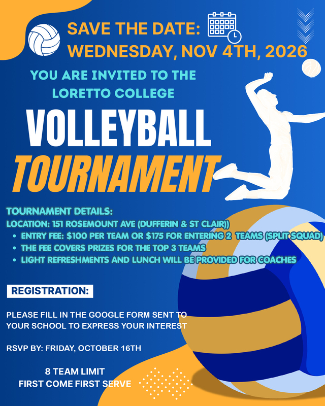 A promotional flyer for a volleyball tournament at Loretto College on November 4, 2026, with event details, registration info, and volleyball-themed graphics.